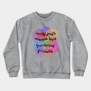 Pockets! Crewneck Sweatshirt